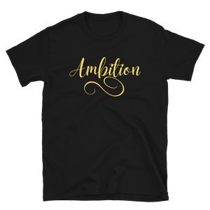 AMBITION (yellow) - Short-Sleeve Unisex T-Shirt