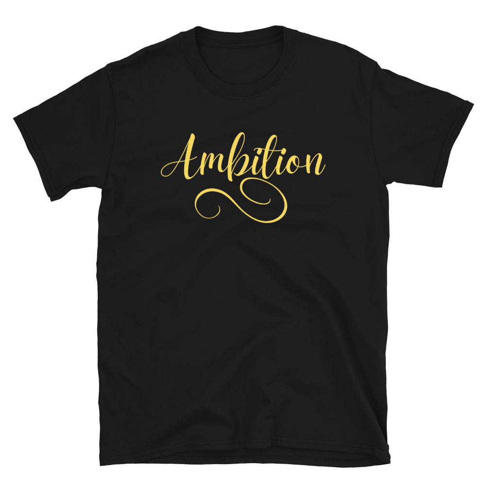 AMBITION (yellow) - Short-Sleeve Unisex T-Shirt