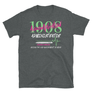 1908 ADMINISTRATOR - Short-Sleeve Unisex T-Shirt