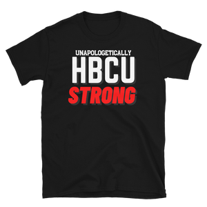 HBCU STRONG (red) - Short-Sleeve Unisex T-Shirt