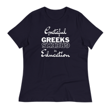 Load image into Gallery viewer, Grateful GREEKS in Education - Women&#39;s Relaxed T-Shirt
