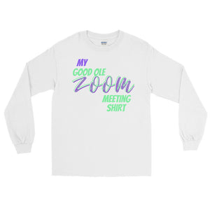 LSS - ZOOM MEETING SHIRT -  Long Sleeve Shirt