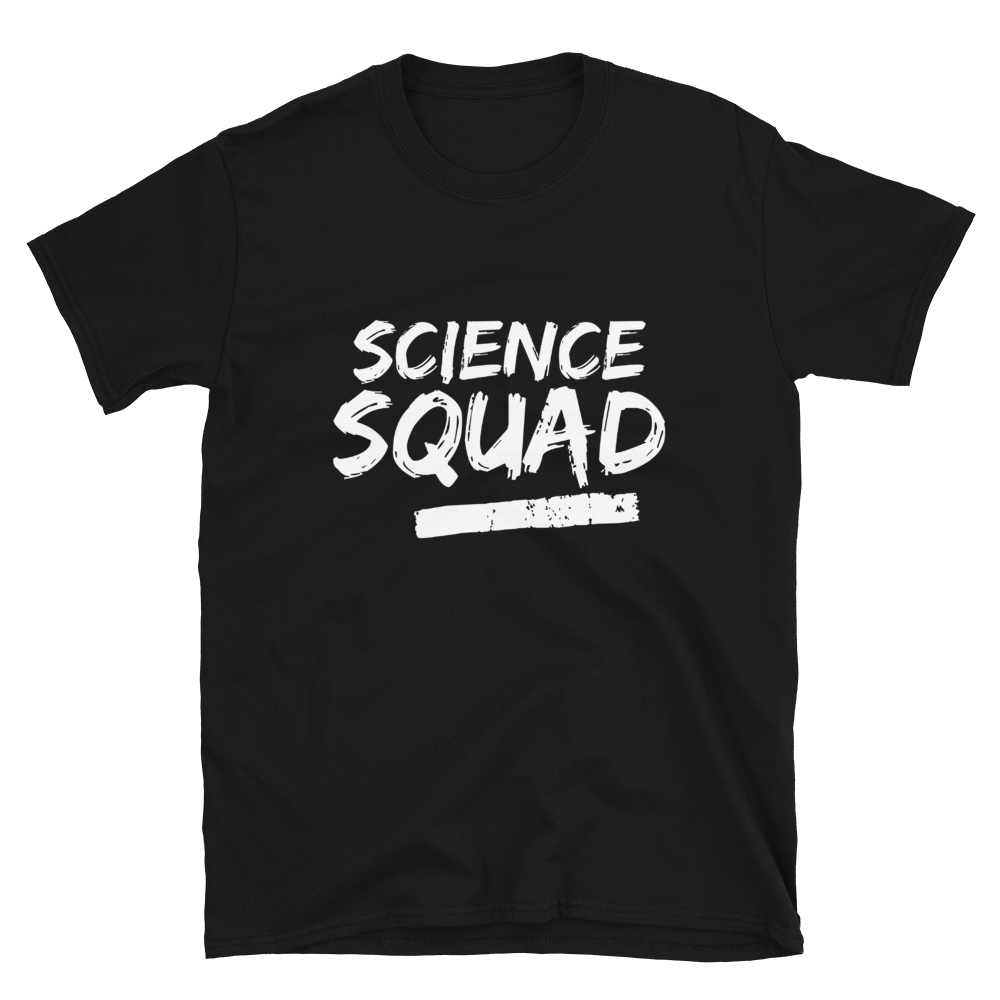 SCIENCE SQUAD - Short-Sleeve Unisex T-Shirt