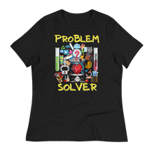 Load image into Gallery viewer, PROBLEM SOLVER - Women&#39;s Relaxed T-Shirt
