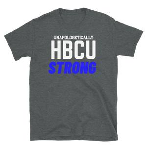 HBCU STRONG (royal) - Short-Sleeve Unisex T-Shirt