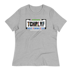 TEACHER LIFE - Women's Relaxed T-Shirt