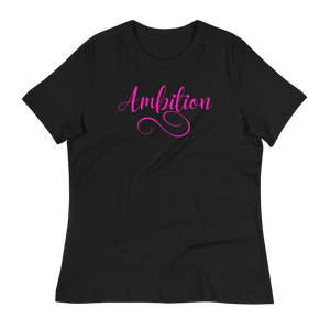 AMBITION (pink) - Women's Relaxed T-Shirt