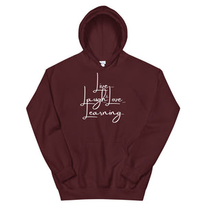 HH - LIVE...LAUGH...& LOVE LEARNING - Unisex Hoodie