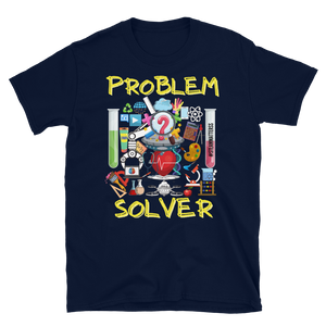 PROBLEM SOLVER - Short-Sleeve Unisex T-Shirt