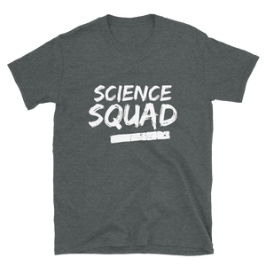 SCIENCE SQUAD - Short-Sleeve Unisex T-Shirt