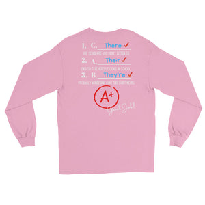 LSS - THEIR, THEY'RE, THERE - Long Sleeve Shirt