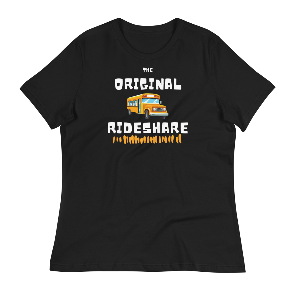 The ORIGINAL Rideshare - Women's Relaxed T-Shirt