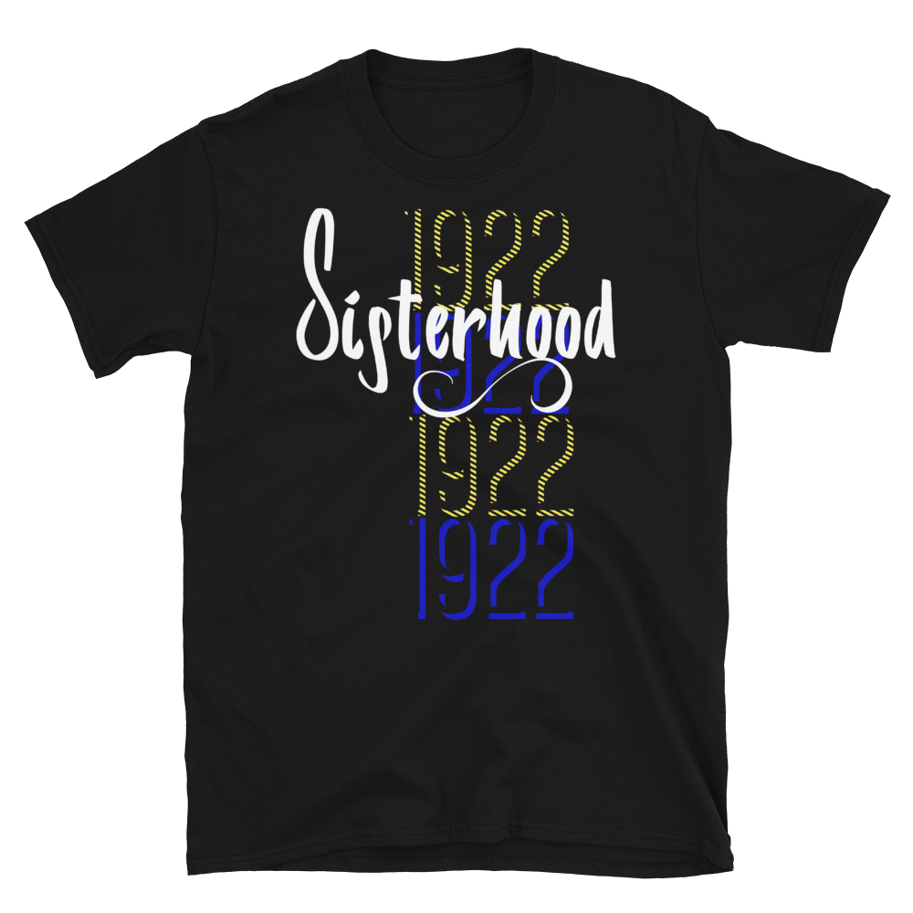 1922 SISTERHOOD - Short-Sleeve Unisex T-Shirt