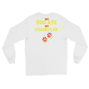 LSS - TEACHERS PET - Long Sleeve Shirt