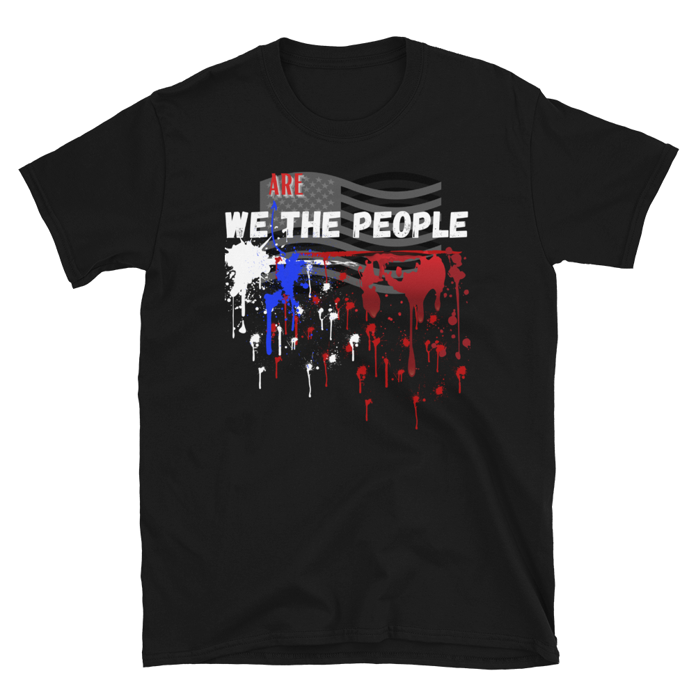 WE ARE THE PEOPLE - Short-Sleeve Unisex T-Shirt