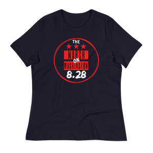 "ON SALE NOW" - LIMITED EDITION!!! 57th ANNIVERSARY of the March on Washington - SHOW UP & SHOW OUT 2020 - Women's Relaxed T-Shirt