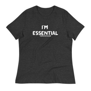 I'M ESSENTIAL - Women's Relaxed T-Shirt