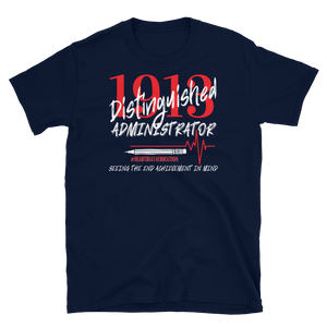 1913 ADMINISTRATOR - Short-Sleeve Unisex T-Shirt