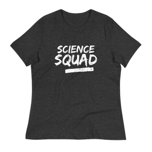 SCIENCE SQUAD - Women's Relaxed T-Shirt