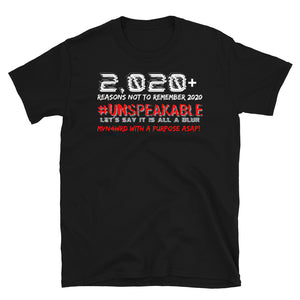 2,020+ REASONS... - Short-Sleeve Unisex T-Shirt