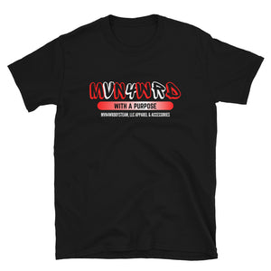 MVN4WRD With A Purpose - RED - Short-Sleeve Unisex T-Shirt