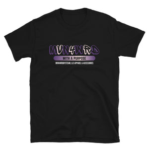 MVN4WRD With A Purpose - PURPLE/RG Short-Sleeve Unisex T-Shirt
