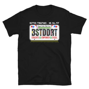 BSTDDRT License Plate - Short-Sleeve Unisex T-Shirt