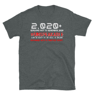 2,020+ REASONS... - Short-Sleeve Unisex T-Shirt