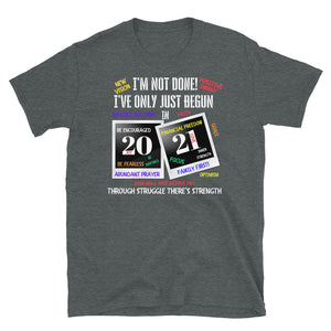 I'VE ONLY JUST BEGUN IN 2021 - Short-Sleeve Unisex T-Shirt