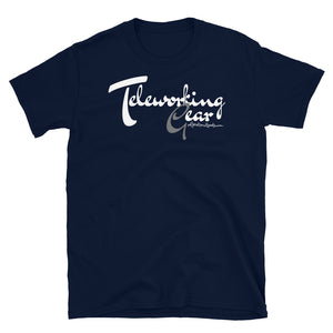 TELEWORKING GEAR - Short-Sleeve Unisex T-Shirt