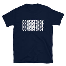 Load image into Gallery viewer, CONSISTENCY - Short-Sleeve Unisex T-Shirt
