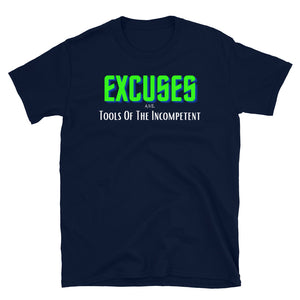 EXCUSES - Short-Sleeve Unisex T-Shirt