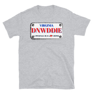 DINWIDDIE LICENSE PLATE - Short-Sleeve Unisex T-Shirt