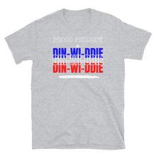 Load image into Gallery viewer, PROUD PRODUCT OF DIN-WI-DDIE - Short-Sleeve Unisex T-Shirt
