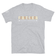 Load image into Gallery viewer, FRONTLINERS (EDU) - Short-Sleeve Unisex T-Shirt
