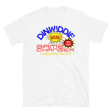 Load image into Gallery viewer, DINWIDDIE GAME CHANGER - Short-Sleeve Unisex T-Shirt
