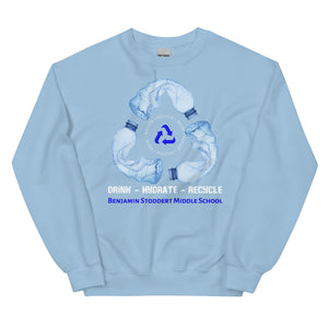 Drink - Hydrate - Recycle - Unisex Sweatshirt