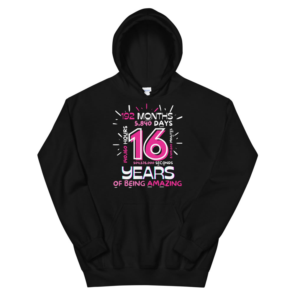 16 YEARS - Unisex Hoodie