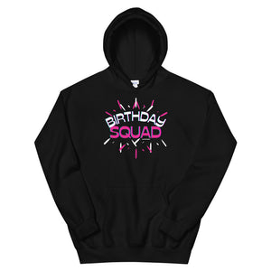 Birthday Squad - Unisex Hoodie