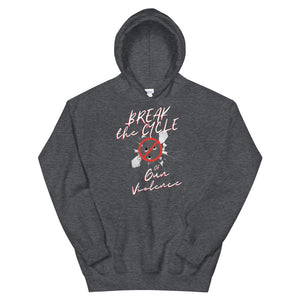 HH - BREAK THE CYCLE OF GUN VIOLENCE - Unisex Hoodie