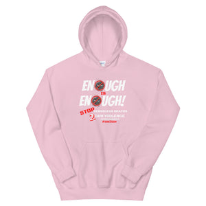 HH - ENOUGH IS ENOUGH! - Unisex Hoodie