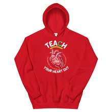 Load image into Gallery viewer, HH - TEACH YOUR HEART OUT - Unisex Hoodie
