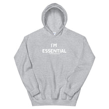 Load image into Gallery viewer, HH - I&#39;M ESSENTIAL - Unisex Hoodie
