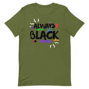 DJ - ALWAYS BLACK - Short-Sleeve Unisex T-Shirt