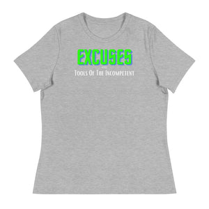 EXCUSES - Women's Relaxed T-Shirt