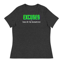 Load image into Gallery viewer, EXCUSES - Women&#39;s Relaxed T-Shirt
